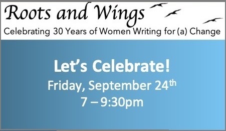 September 24, 2021: Roots and Wings: Together Again, Celebrating 30 Years